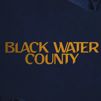 Black Water County