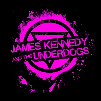 James Kennedy & The Underdogs