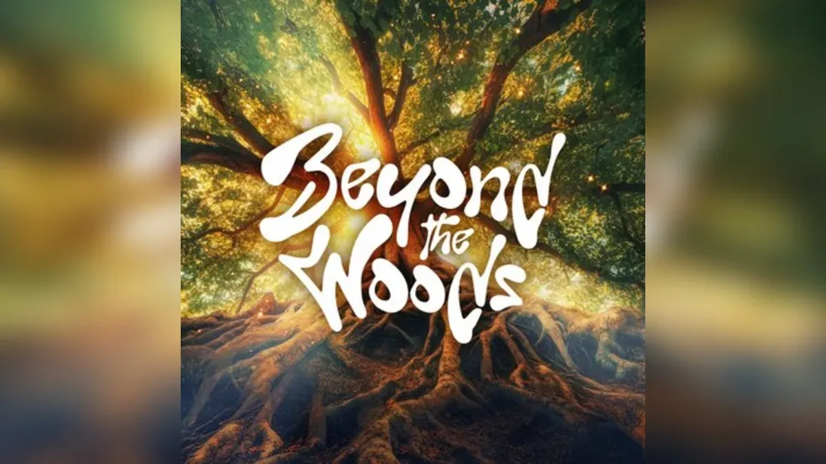 Beyond The Woods