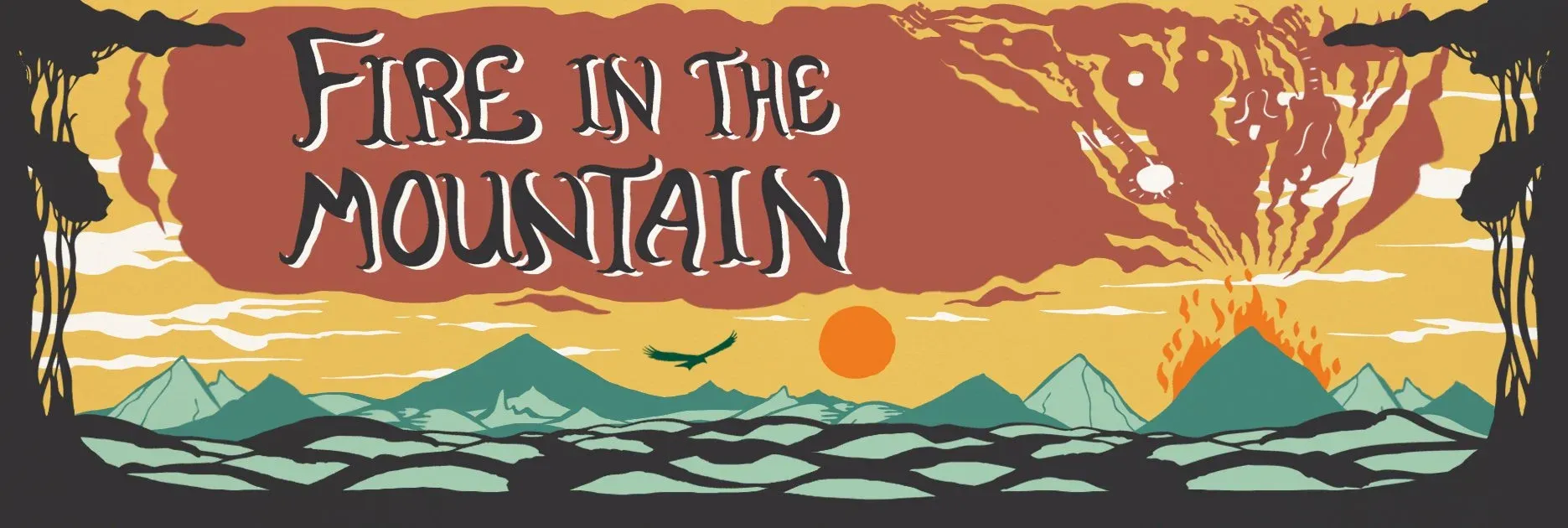 Fire in the Mountain