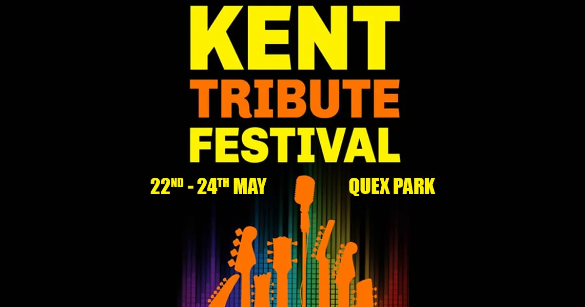 Kent Tribute Festival