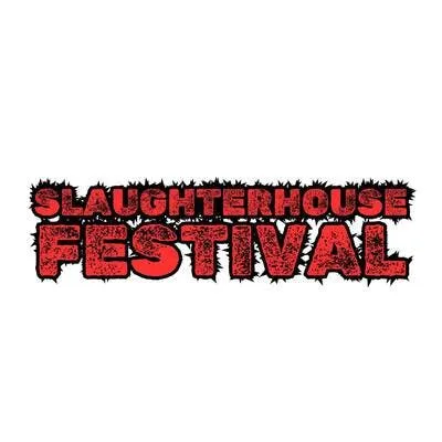 Slaughterhouse Festival