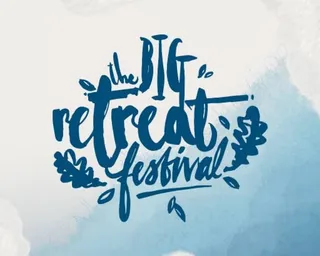 The Big Retreat Festival
